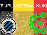 Livestream 18:30 Club Brugge - Cercle Brugge