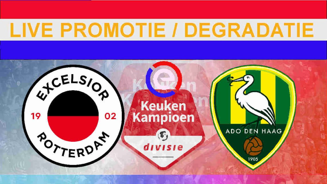 Livestream 20:00 uur Excelsior - ADO Den Haag