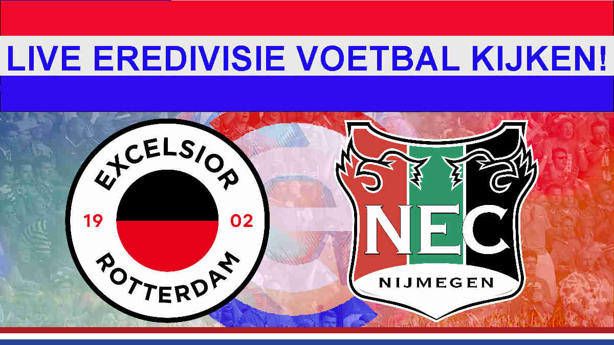 Livestream 20:00 Excelsior - NEC