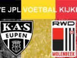 Livestream 18:15 KAS Eupen - RWDM