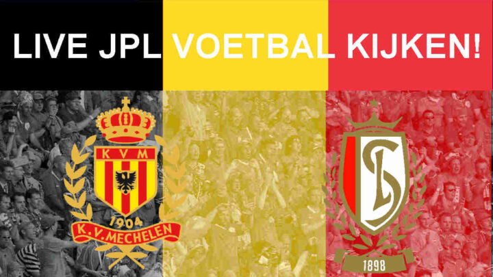 Livestream 20:30 Mechelen - Standard