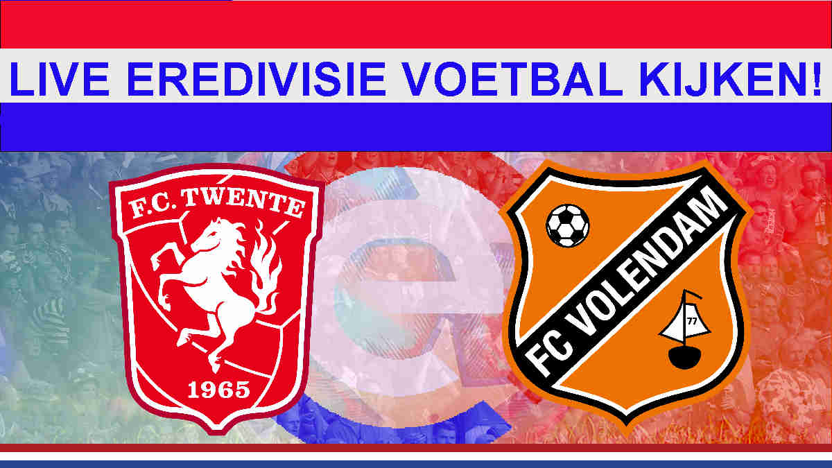 Livestream 14:30 FC Twente - Volendam