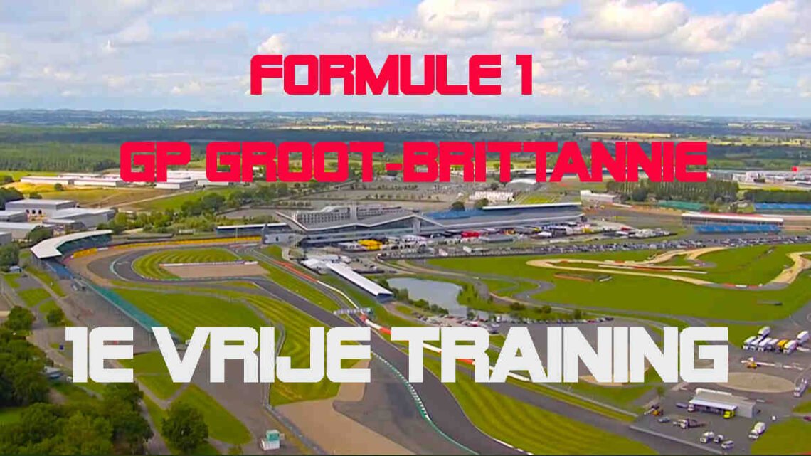 F1 Groot-Brittannië GP | 13.30u Live 1e training