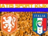 Livestream 20:45u Nederland - Italië