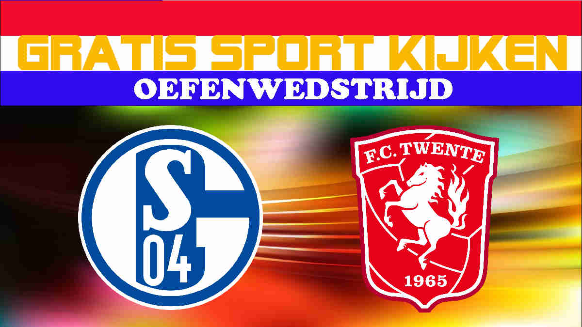 Livestream 18.30u: Schalke 04 - FC Twente