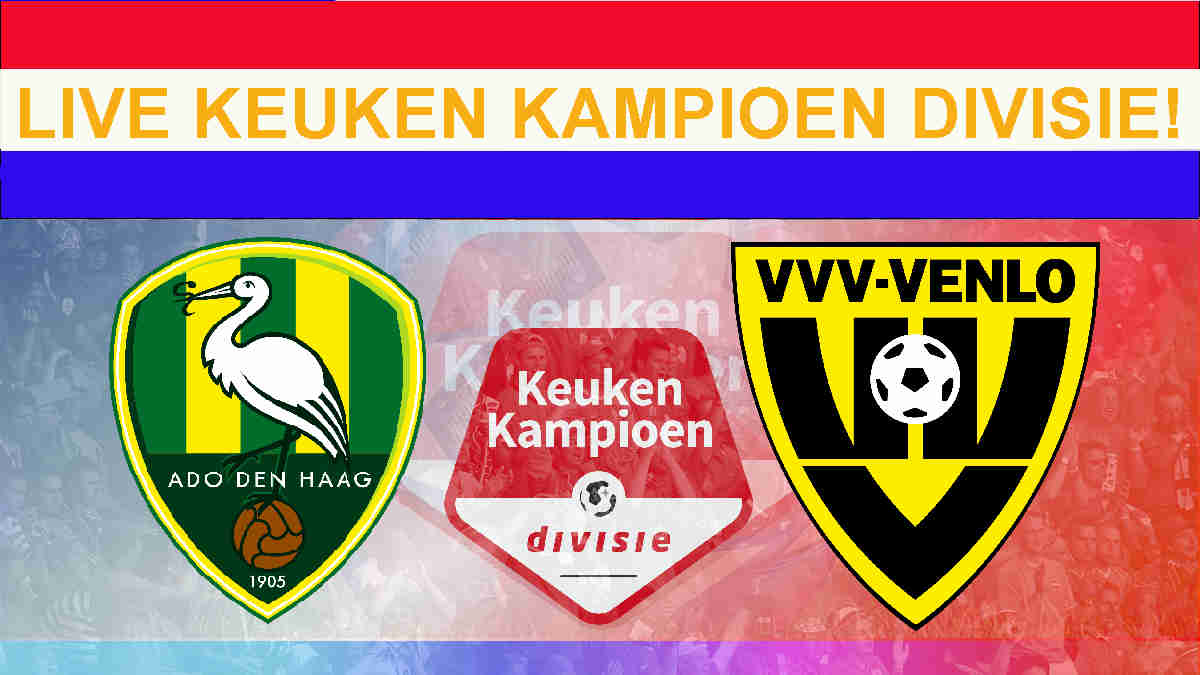 Livestream 16.30 uur: ADO Den Haag - VVV Venlo