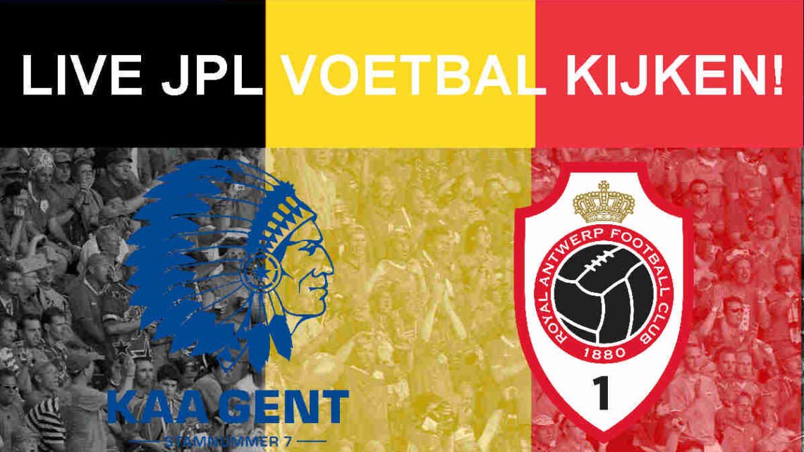 Livestream 16.00u: KAA Gent - Antwerp