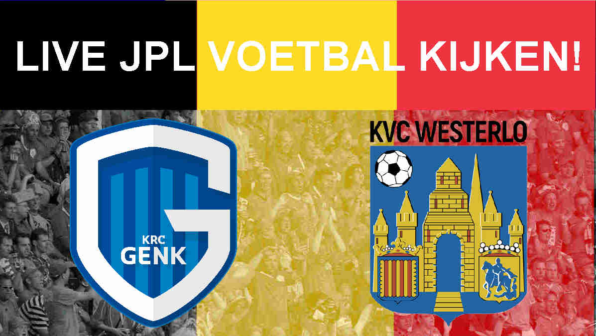 Livestream 20.45u: KRC Genk - Westerlo