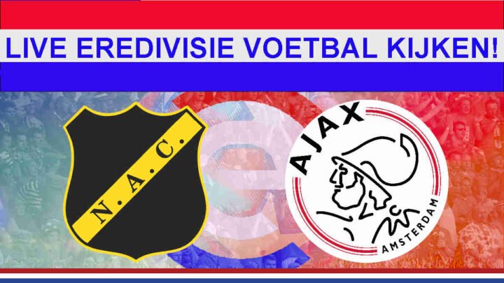 Livestream 16.45u: NAC Breda - Ajax