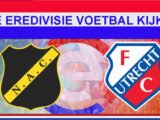 Livestream 21.00u: NAC - FC Utrecht