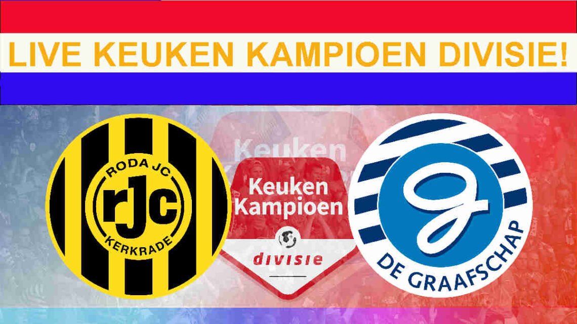 Livestream 16.45u: Roda JC - De Graafschap