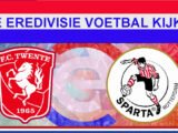 Livestream 18.45u: FC Twente - Sparta