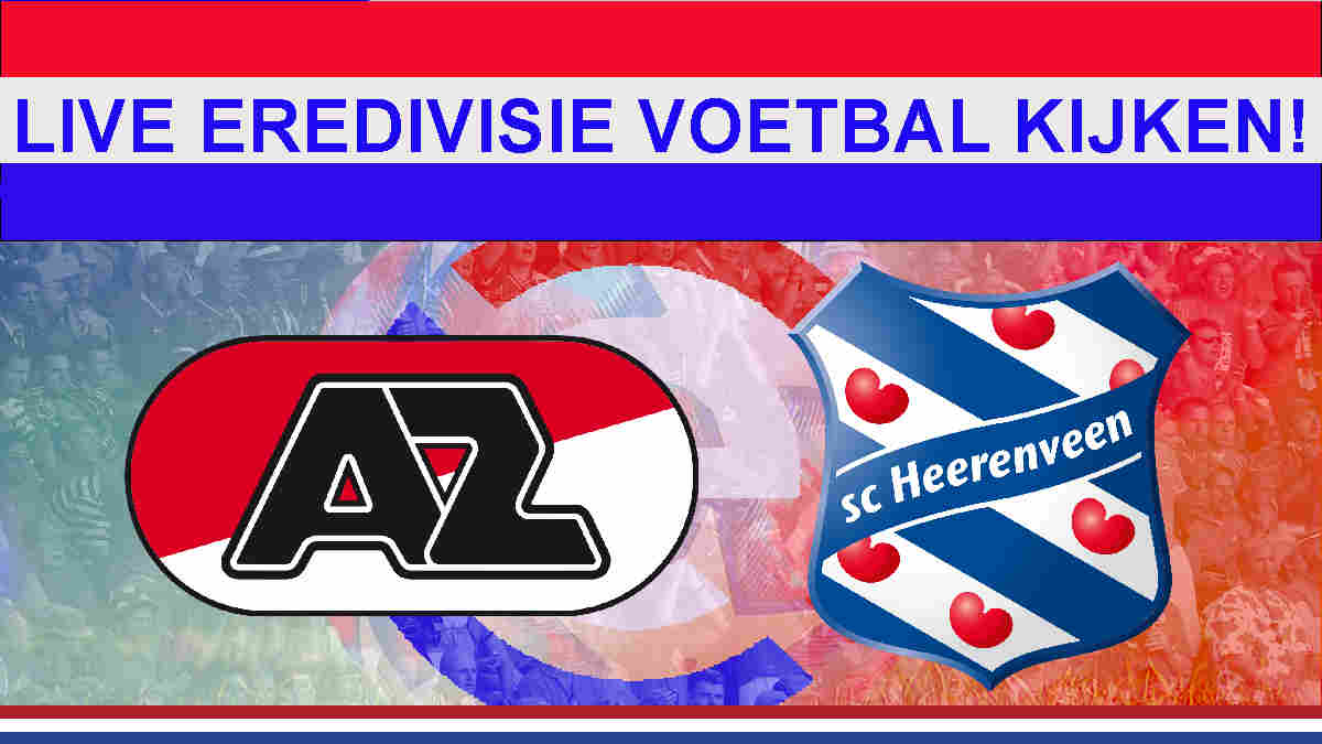 Livestream 21.00u: AZ - SC Heerenveen