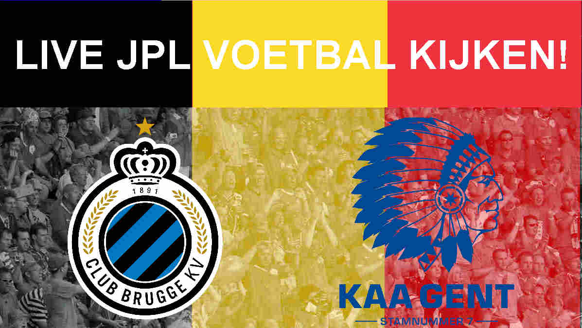 Livestream 13.30u: Club Brugge - KAA Gent