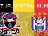 Livestream 20.45u: Dender - Anderlecht