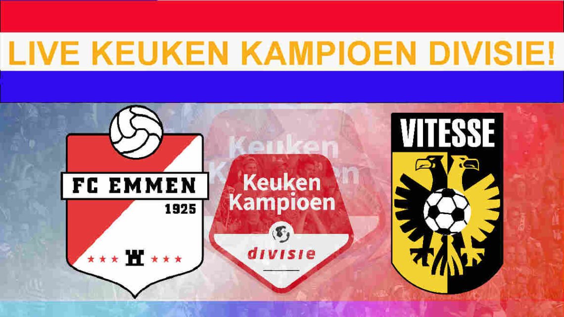 Livestream 19.50u: FC Emmen - Vitesse