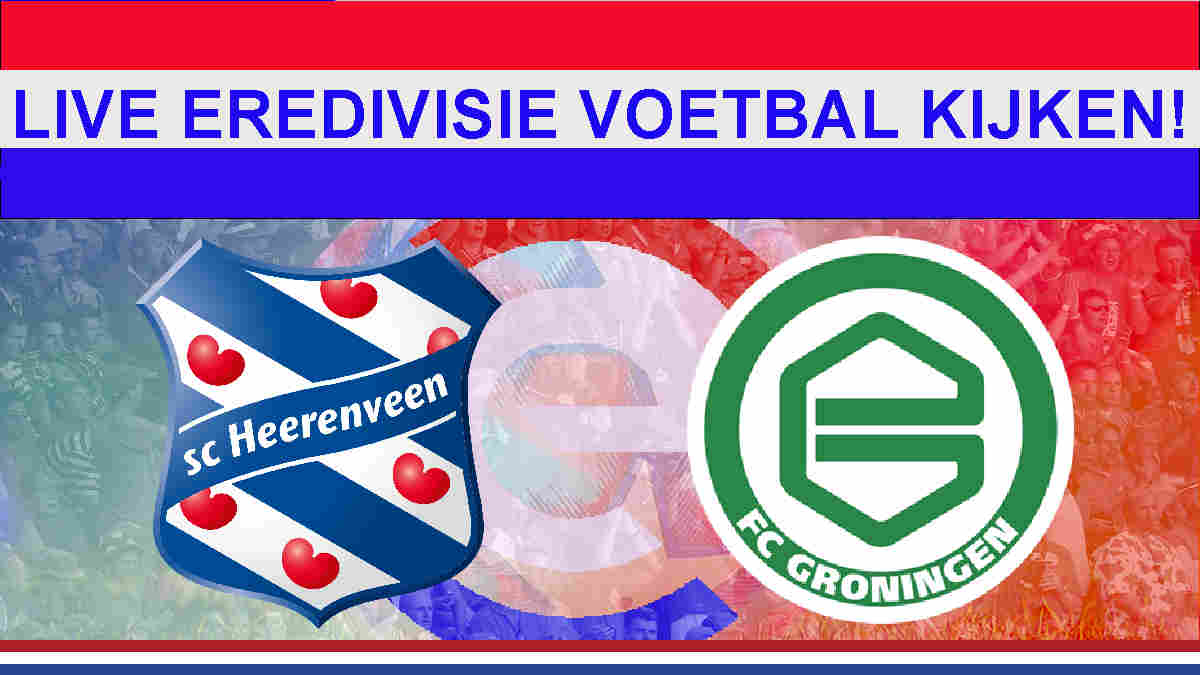 Livestream 12.15u: SC Heerenveen - FC Groningen