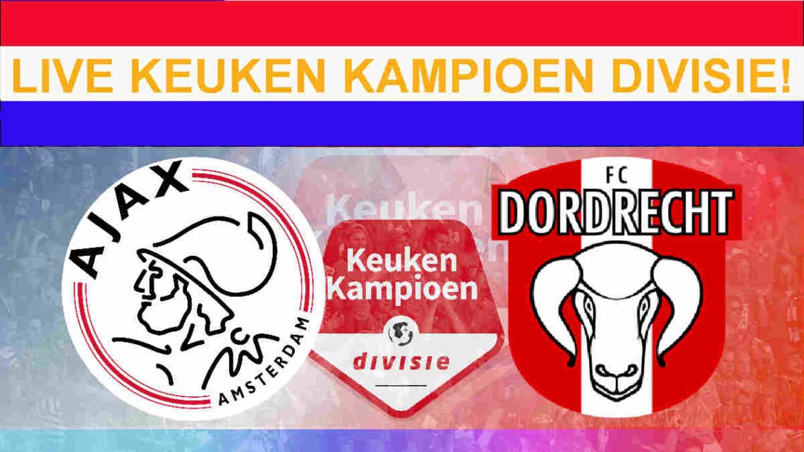 Livestream 20.00u: Jong Ajax - FC Dordrecht