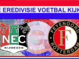 Livestream 18.45u: NEC - Feyenoord