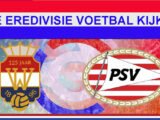 Livestream 16.30u: Willem II - PSV