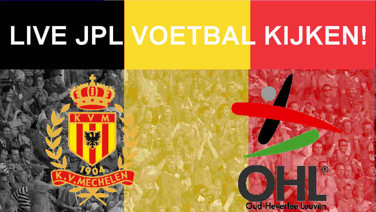 Livestream 16.00u: KV Mechelen - OH Leuven