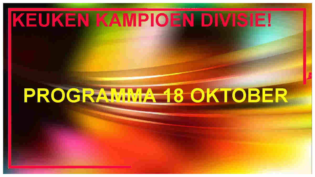 Keuken Kampioen Divisie 18 oktober